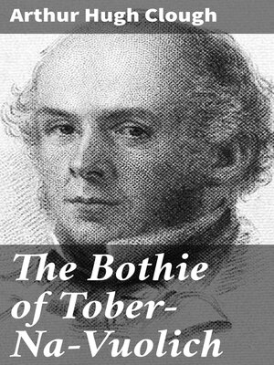 cover image of The Bothie of Tober-Na-Vuolich